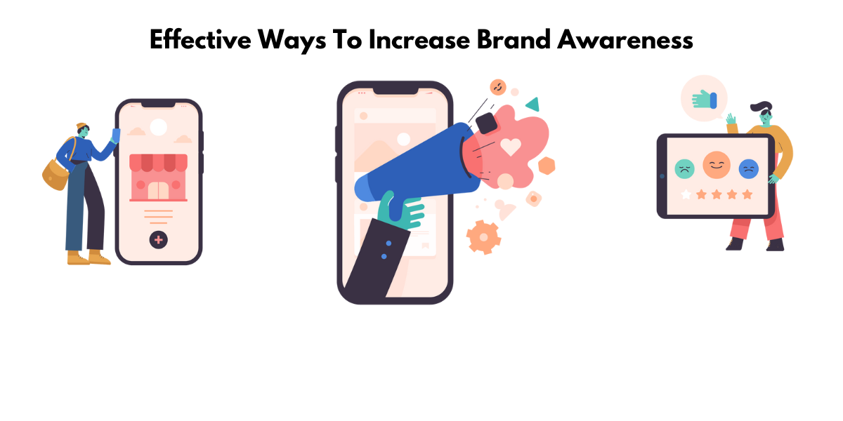 How to Increase Branding Awareness Through Effective Marketing Strategies